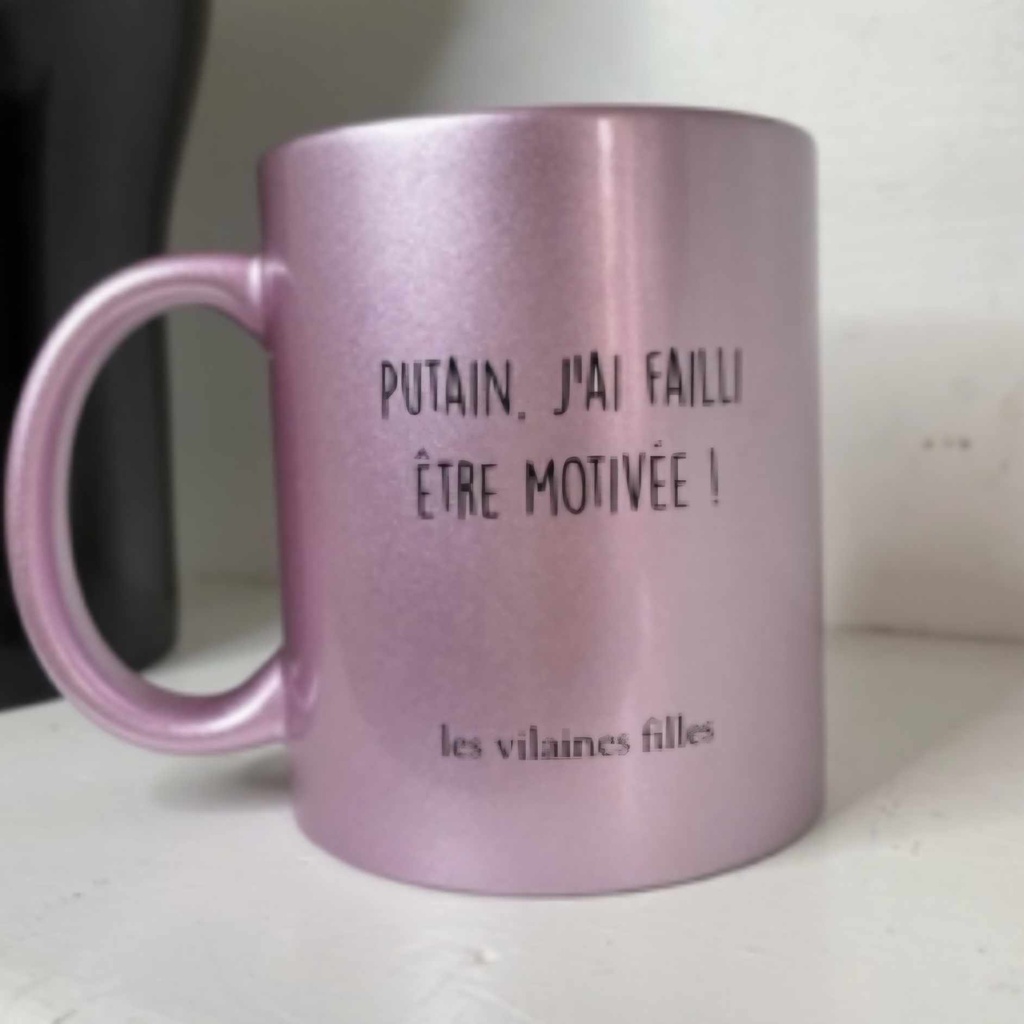 Les vilaines filles - mug motivée