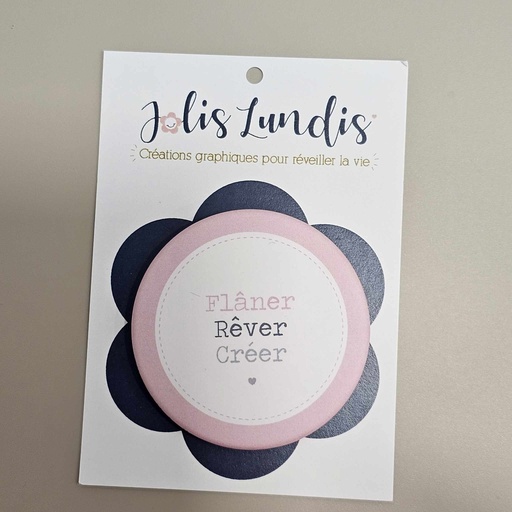 Jolis lundis - Magnet "Flâner, rêver,..."